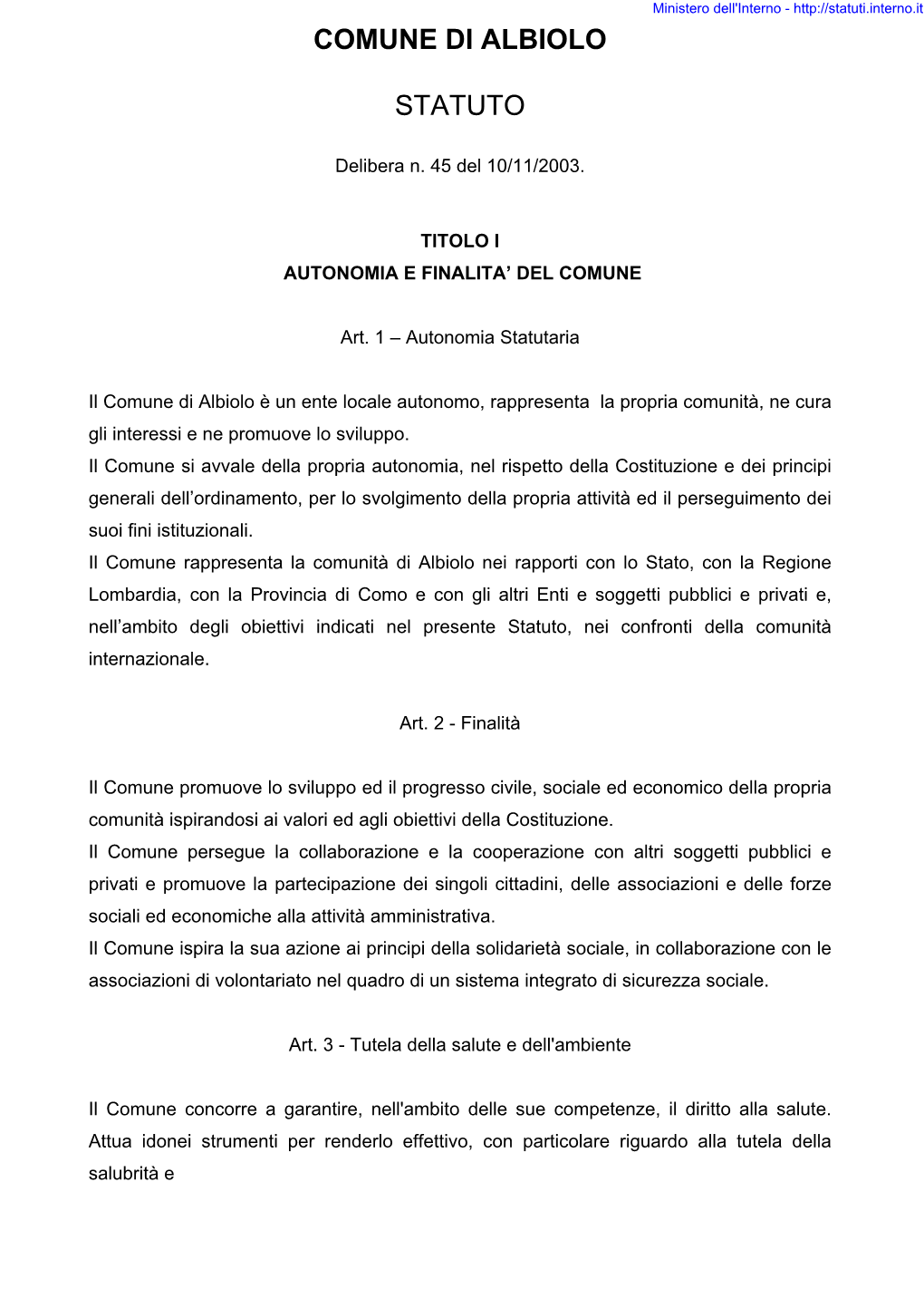 Statuto Comunale Possono Essere Sottoposte a Referendum Consultivo, Onde Acquisire L’Orientamento Dei Cittadini Sulla Proposte Di Modifica Od Integrazione