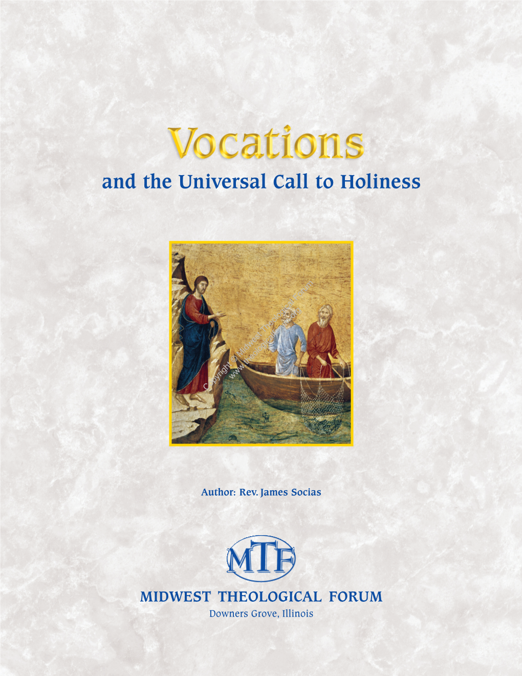 And the Universal Call to Holiness