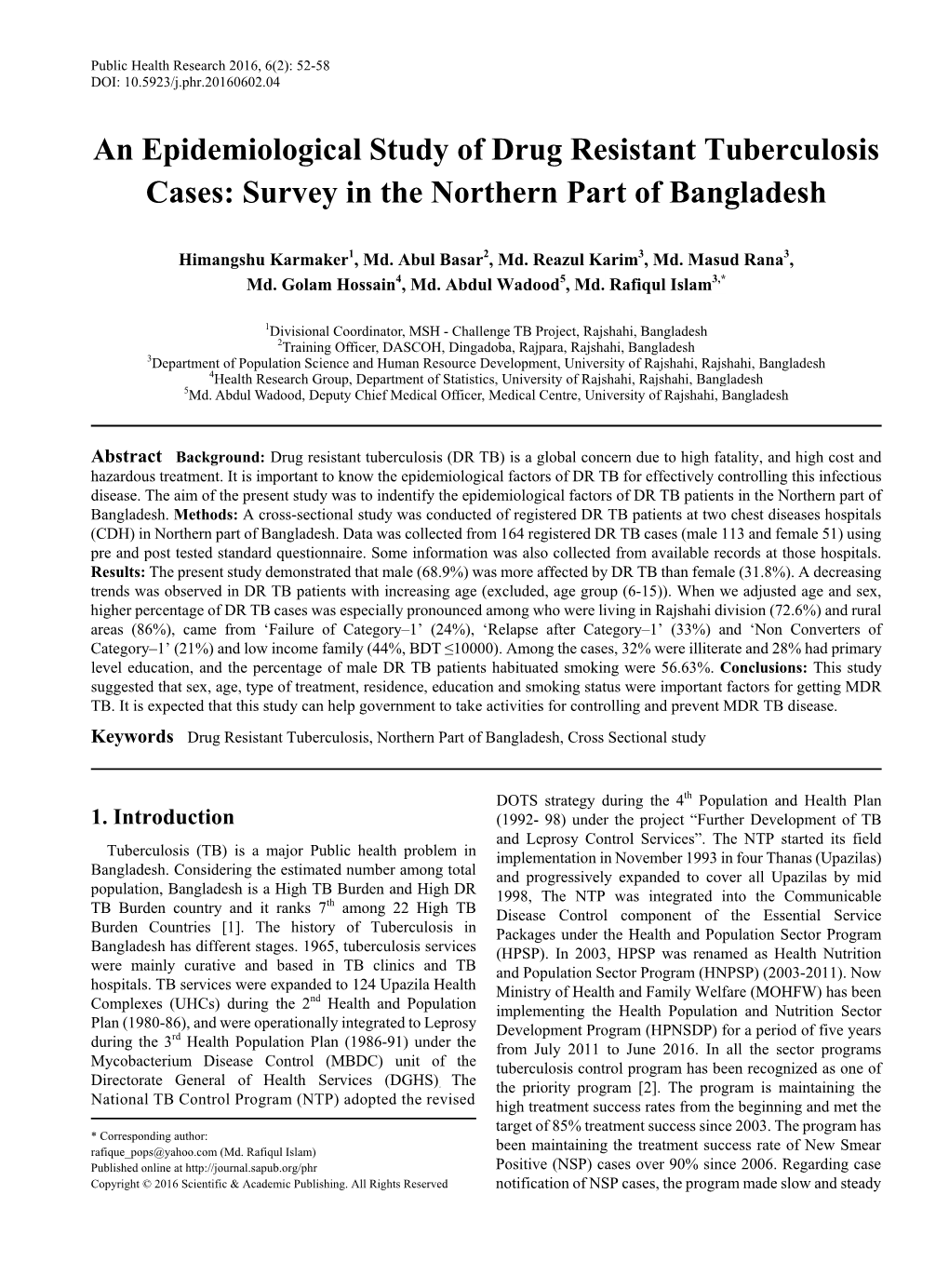 &lt;/B&gt;Drug Resistant Tuberculosis, Northern Part of Bangladesh, Cross