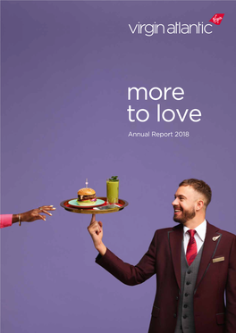 Annual Report 2018 Virgin Atlantic Annual Report 2018 Contents