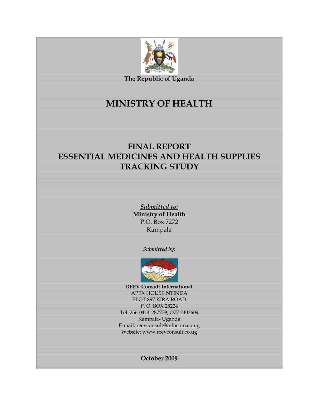 Essential Medicines Tracking Report 2009