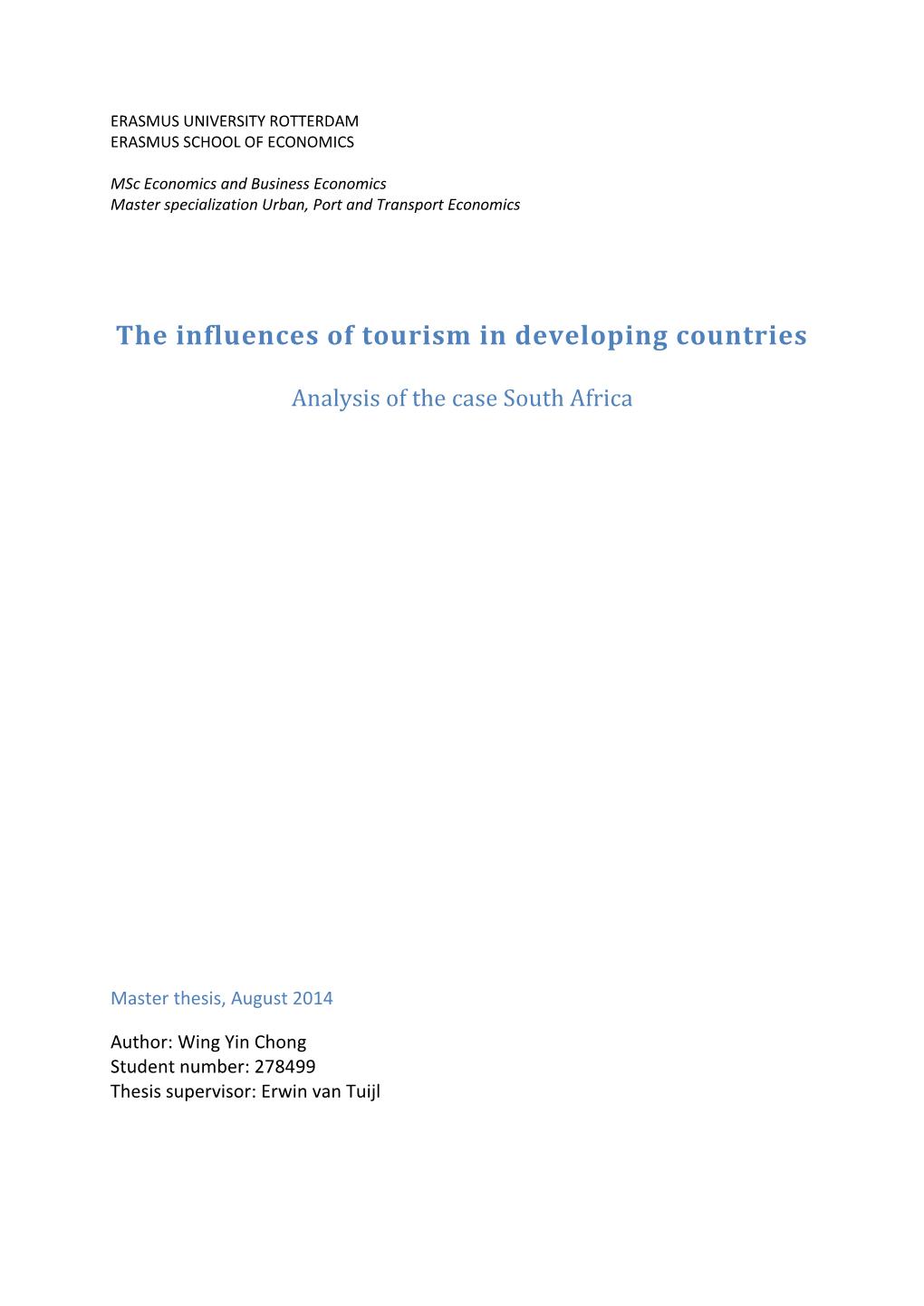 The Influences of Tourism in Developing Countries