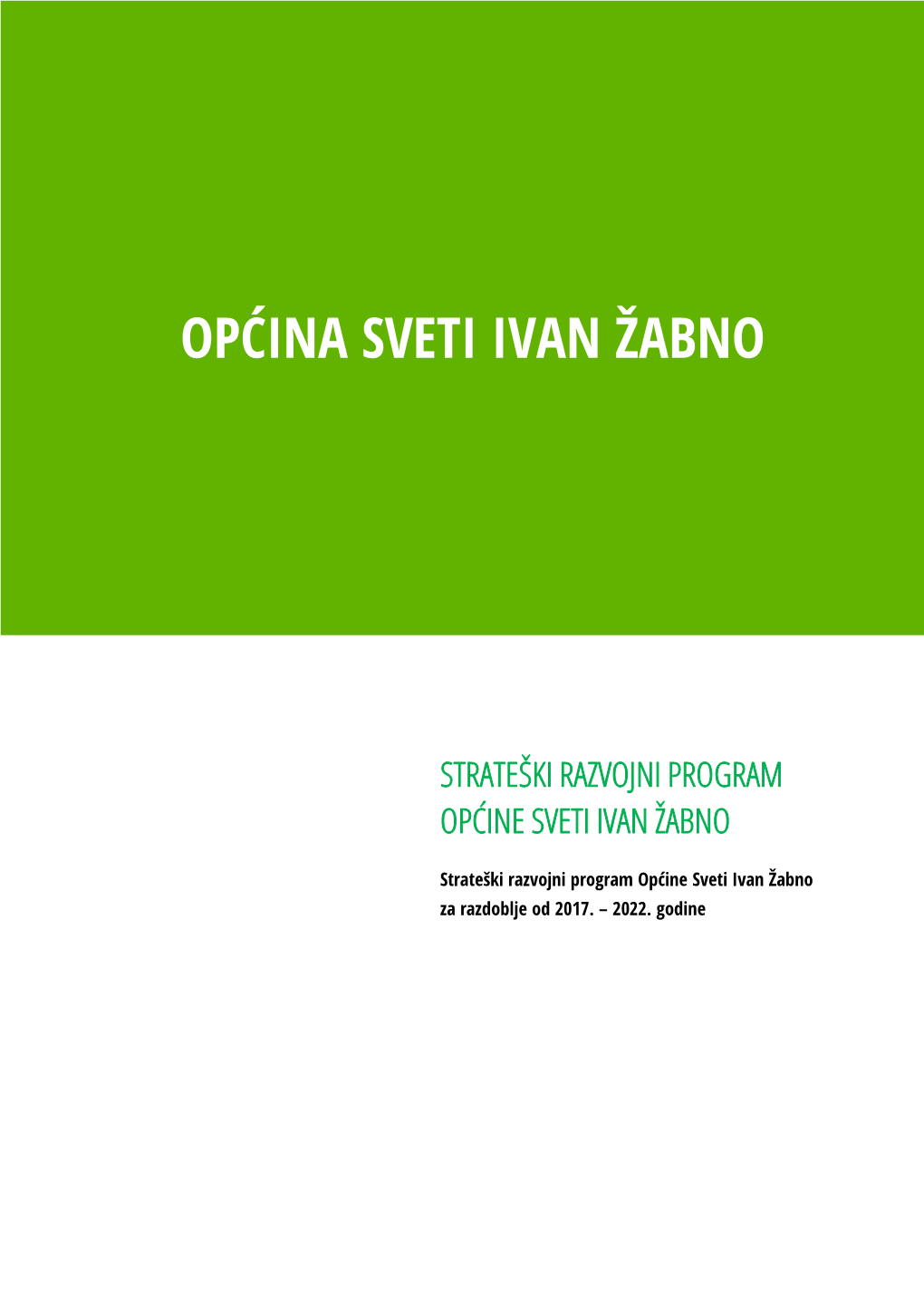 Strateski Razvojni Program Opcine Sveti Ivan Zabno