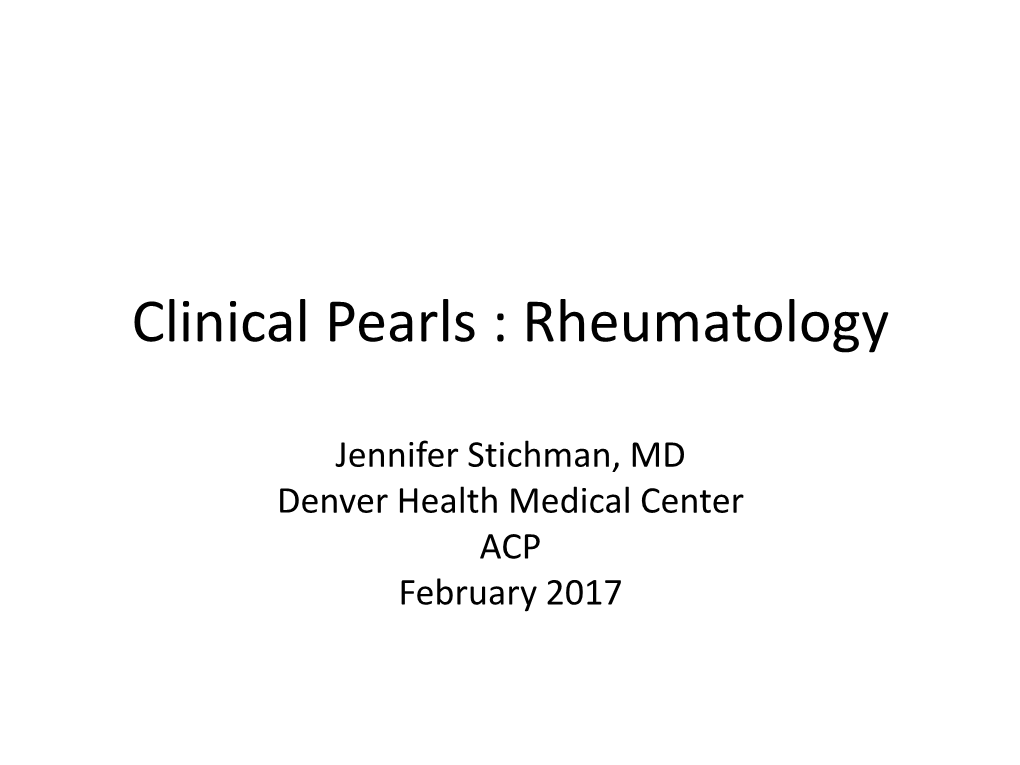 Clinical Pearls : Rheumatology