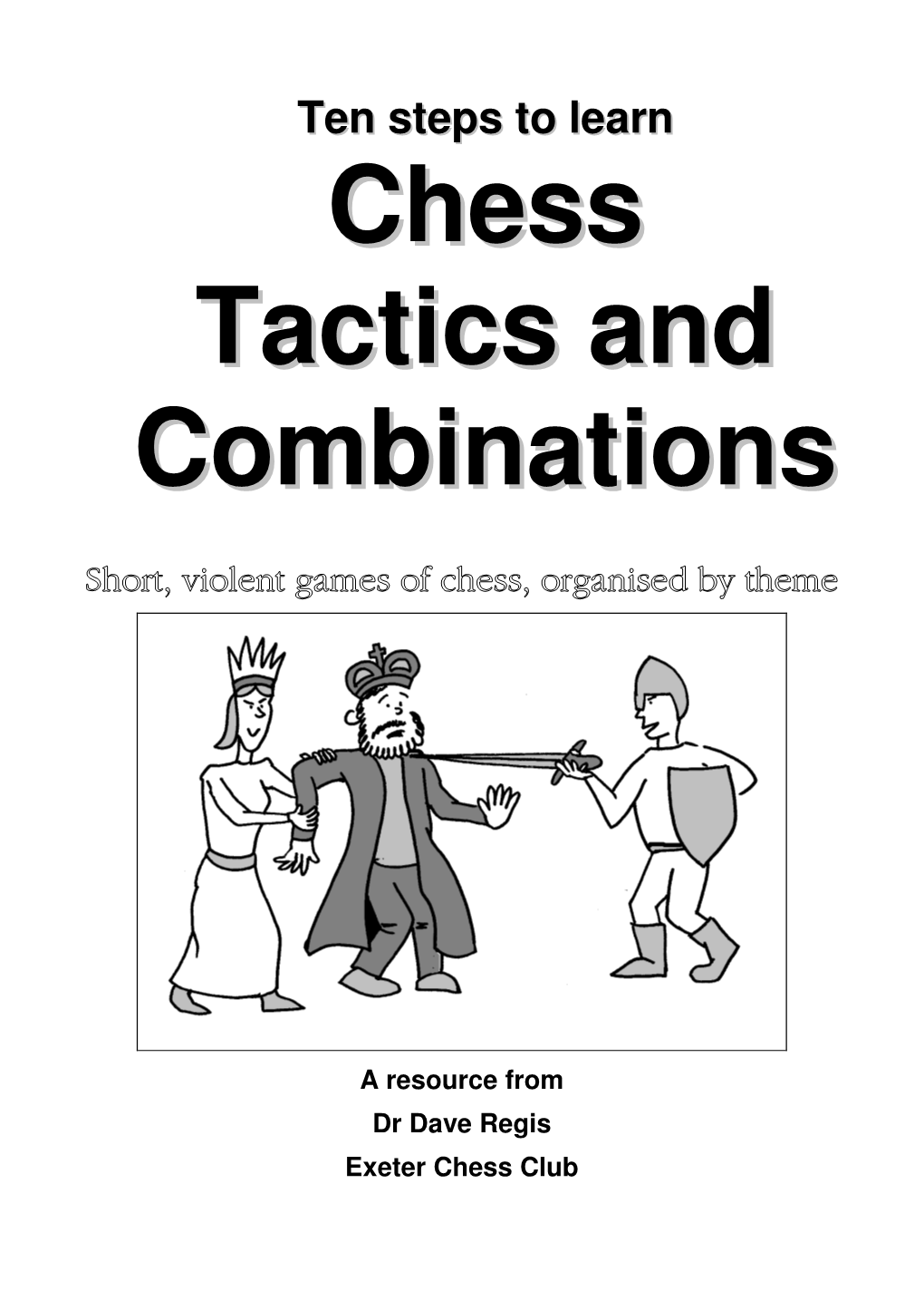 Chess Tactics and Combinations