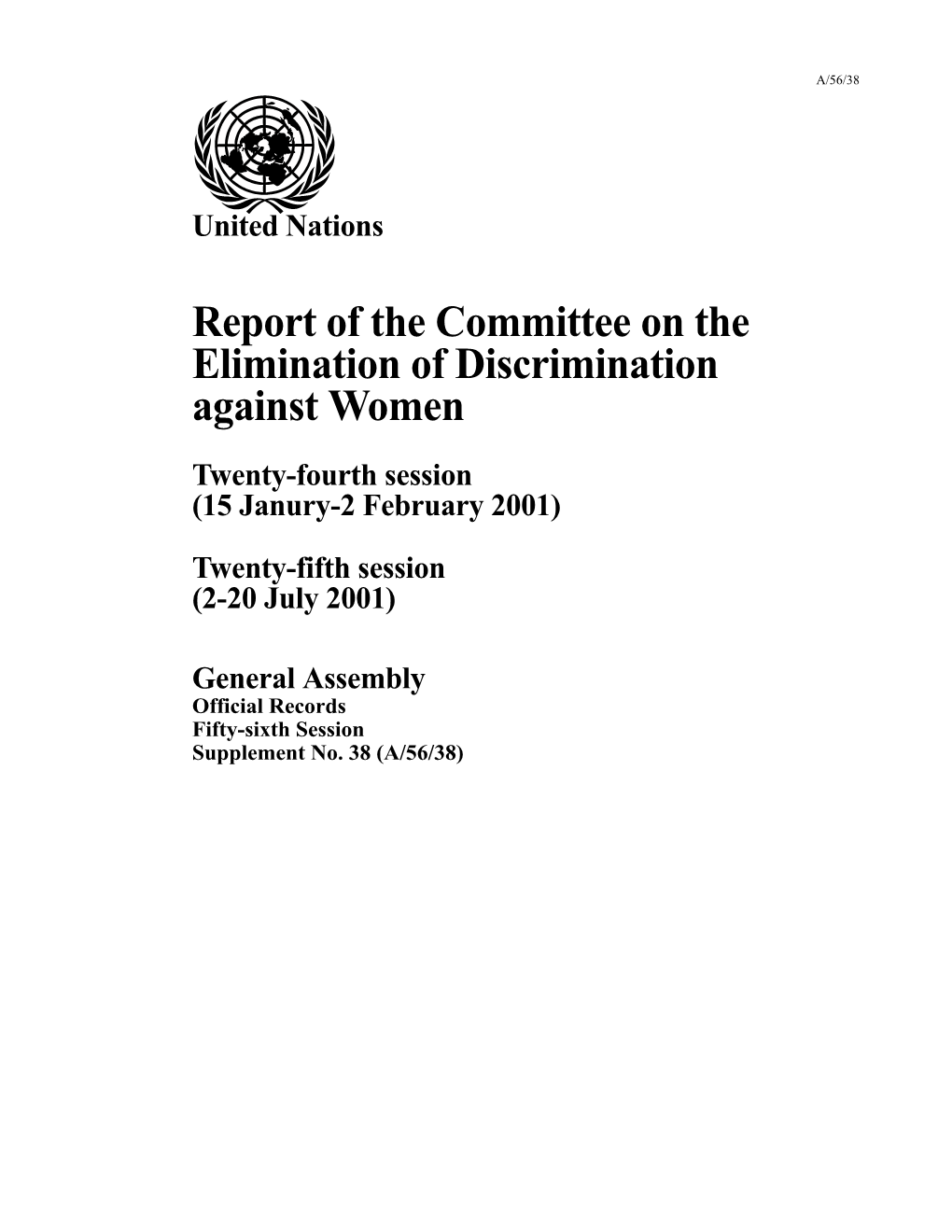 United Nations Report of the Committee on The