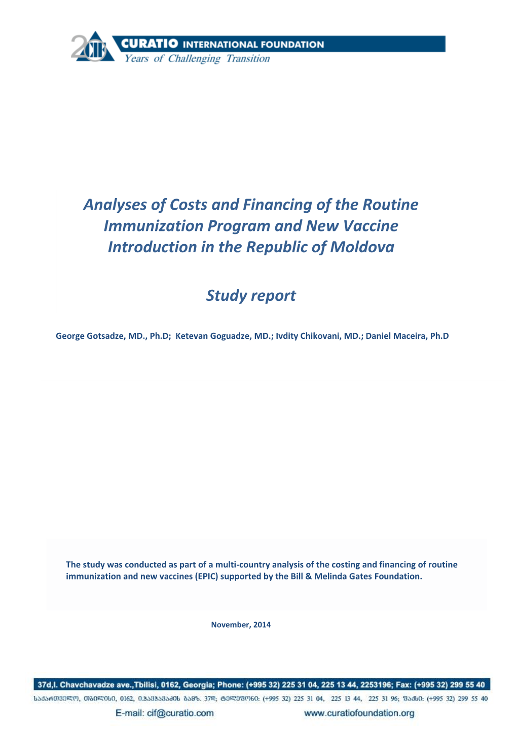 Analyses of Costs and Financing of the Routine Immunization Program and New Vaccine