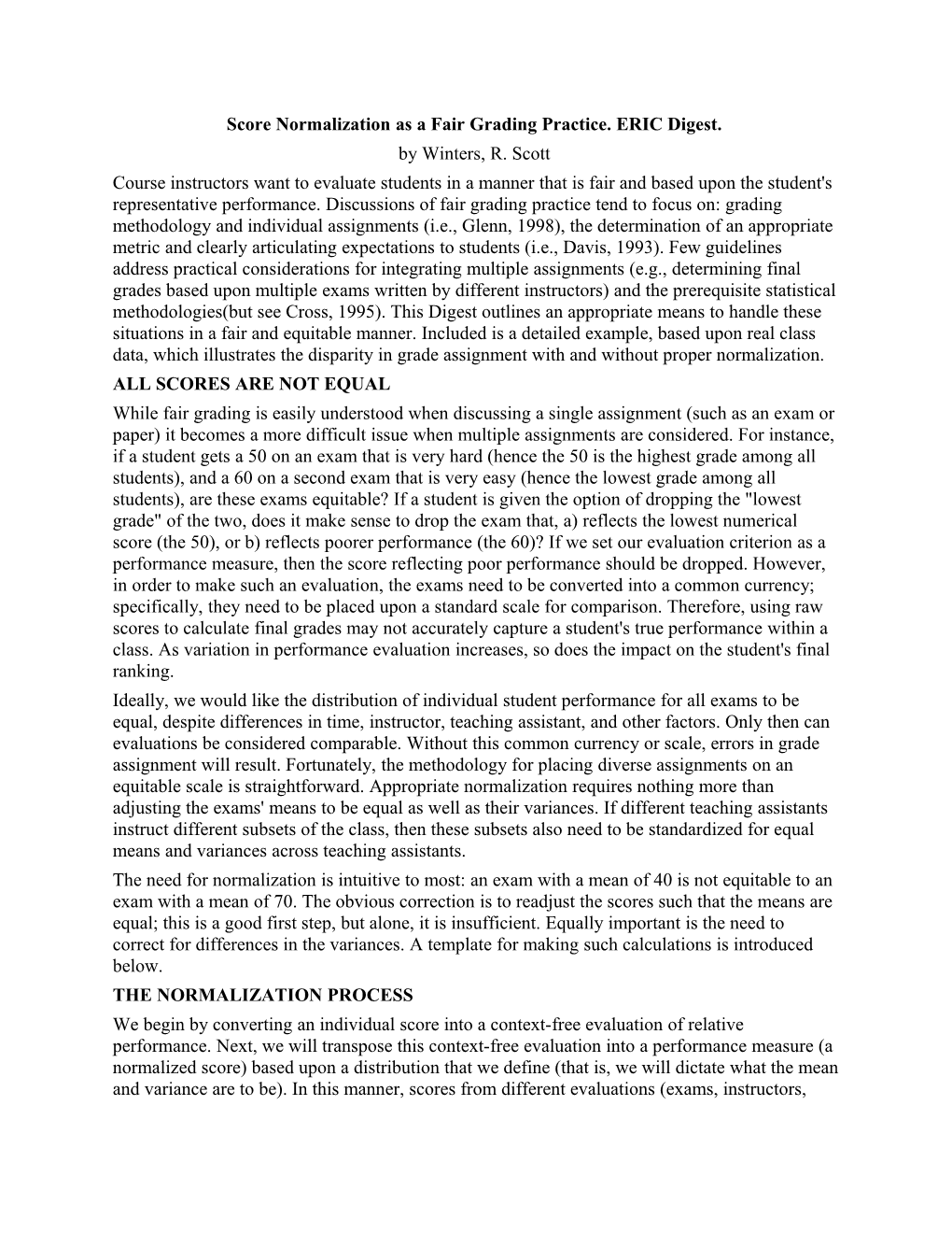 Score Normalization As a Fair Grading Practice. ERIC Digest