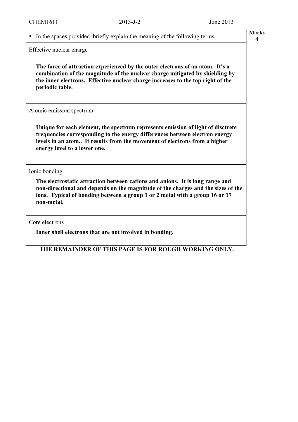 CHEM1611 2013-J-2 June 2013 • in the Spaces Provided, Briefly Explain the Meaning of the Following Terms. 4 Effective Nuclear