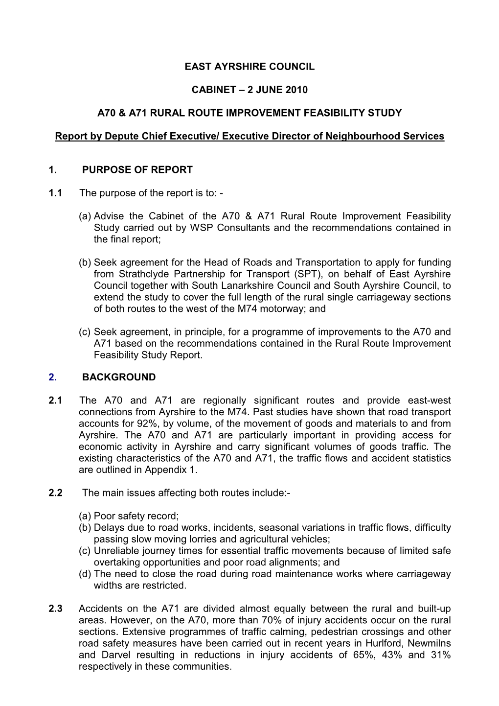 East Ayrshire Council Cabinet – 2 June 2010 A70 & A71 Rural