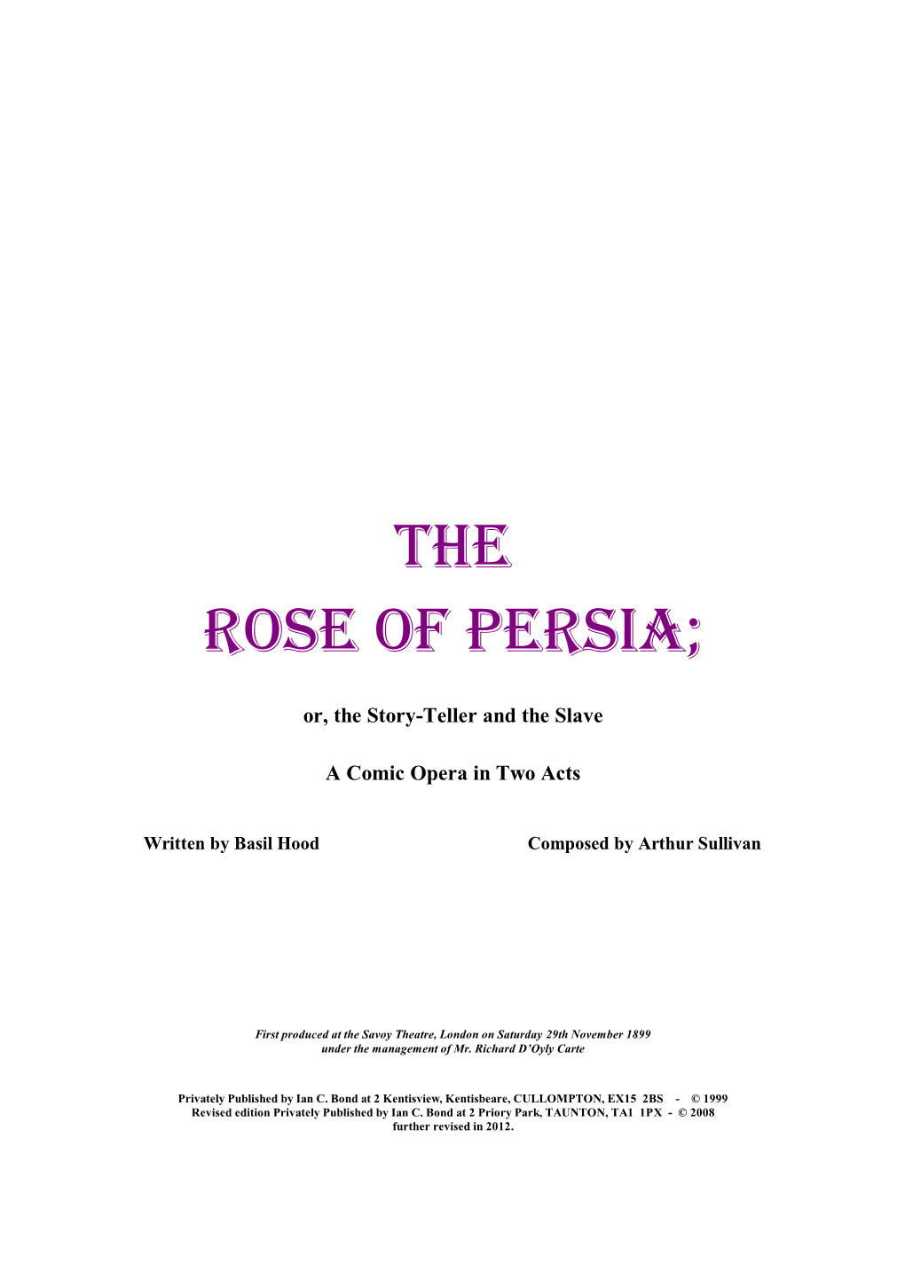 The Rose of Persia;
