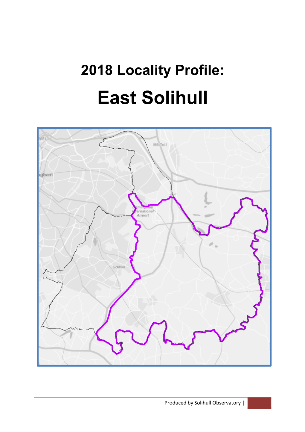 East Solihull Locality Profile