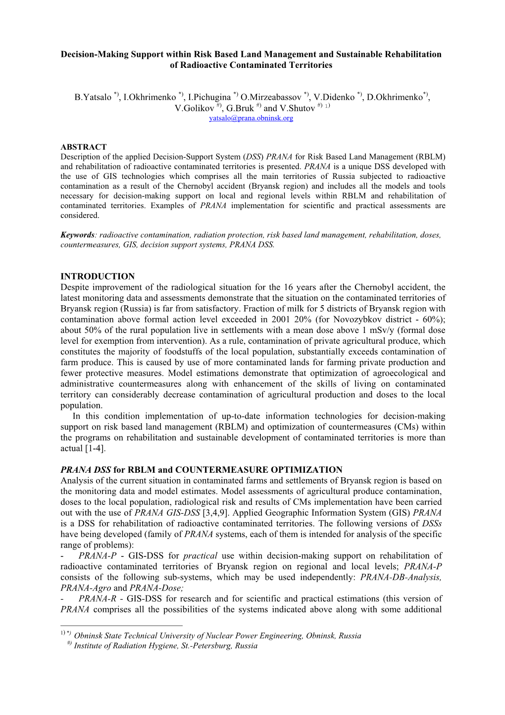 Risk Based Land Management and Sustainable Rehabilitation of Radioactive Contaminated Territories