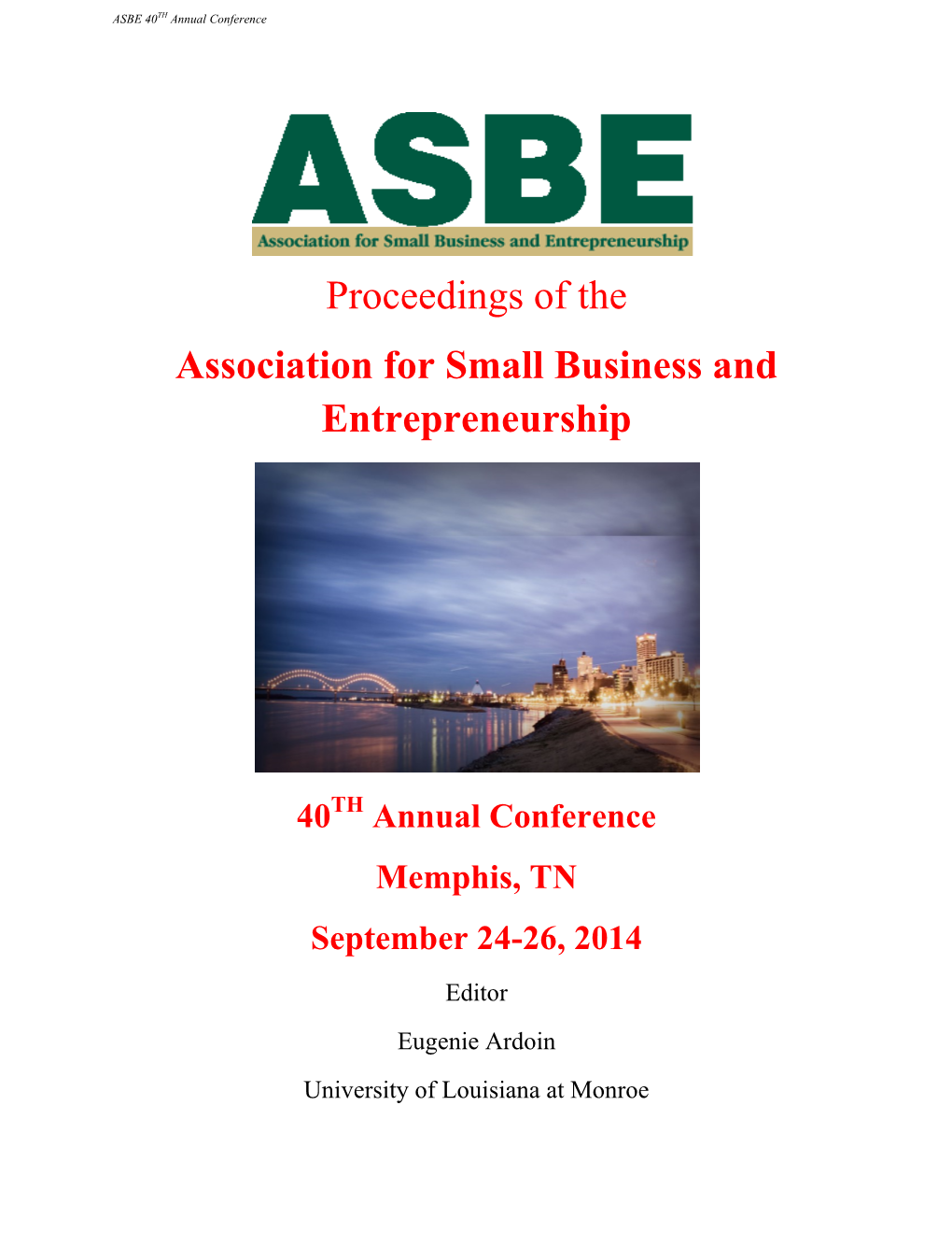 Proceedings of the Association for Small Business and Entrepreneurship