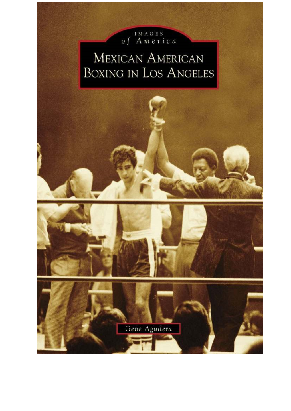 Mexican American Boxing in Los Angeles