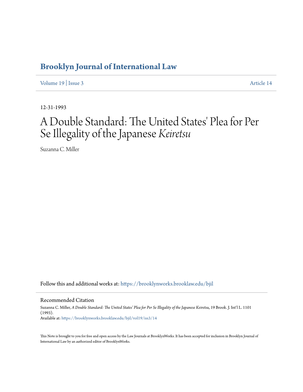 The United States' Plea for Per Se Illegality of the Japanese Keiretsu, 19 Brook