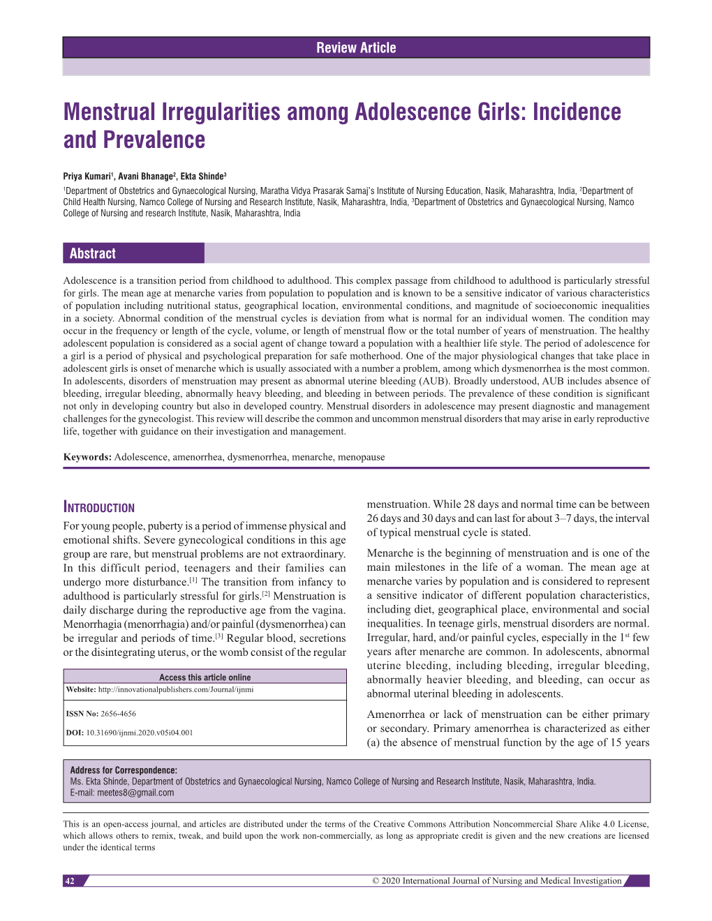 Menstrual Irregularities Among Adolescence Girls: Incidence and Prevalence