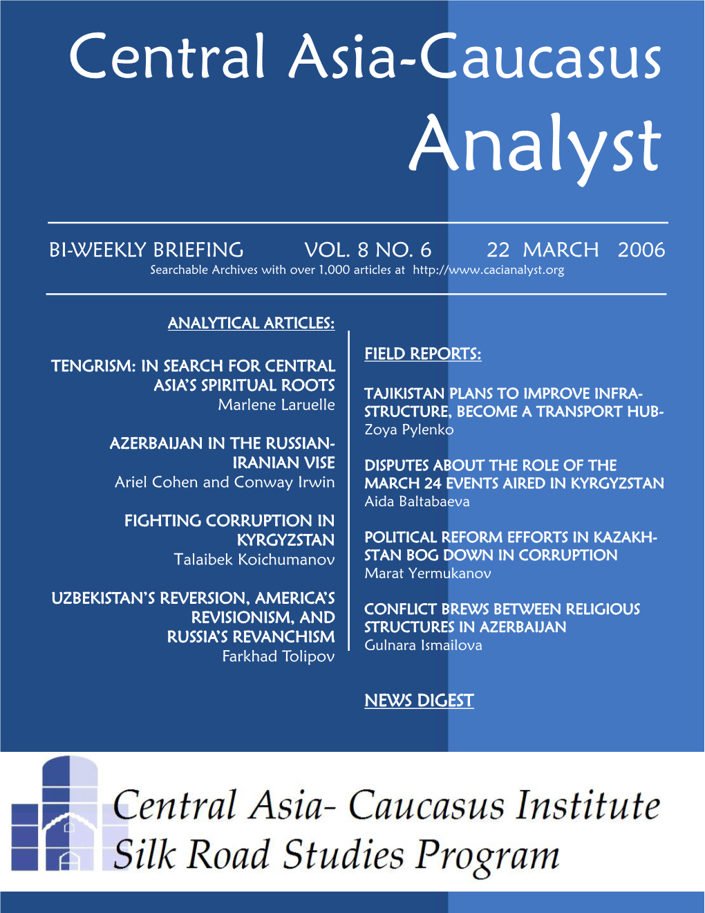 Central Asia-Caucasus Analyst Vol 8, No 6