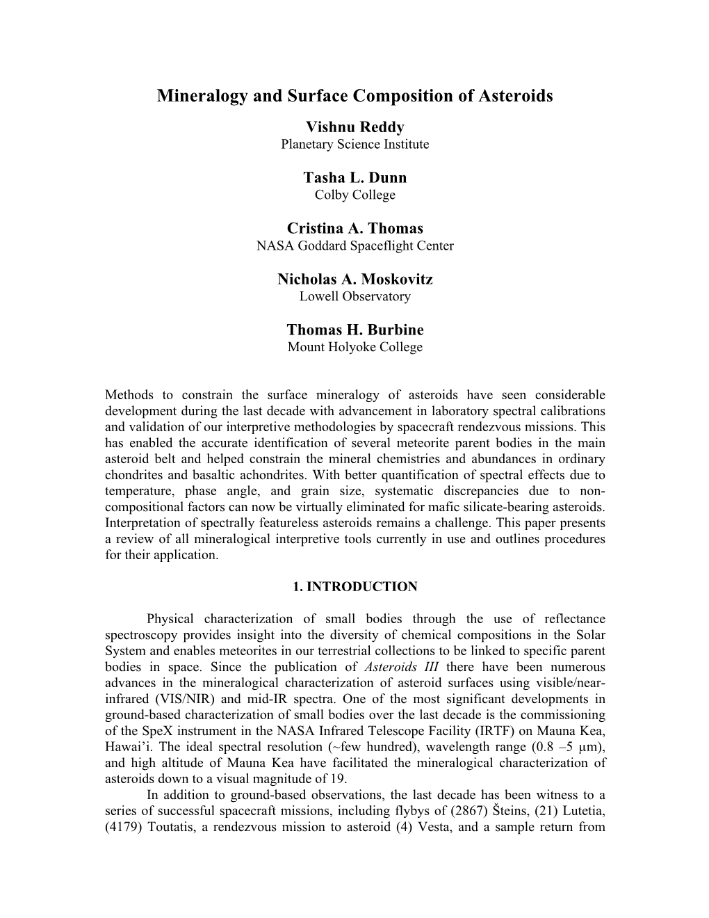 Mineralogy and Surface Composition of Asteroids Vishnu Reddy Planetary Science Institute