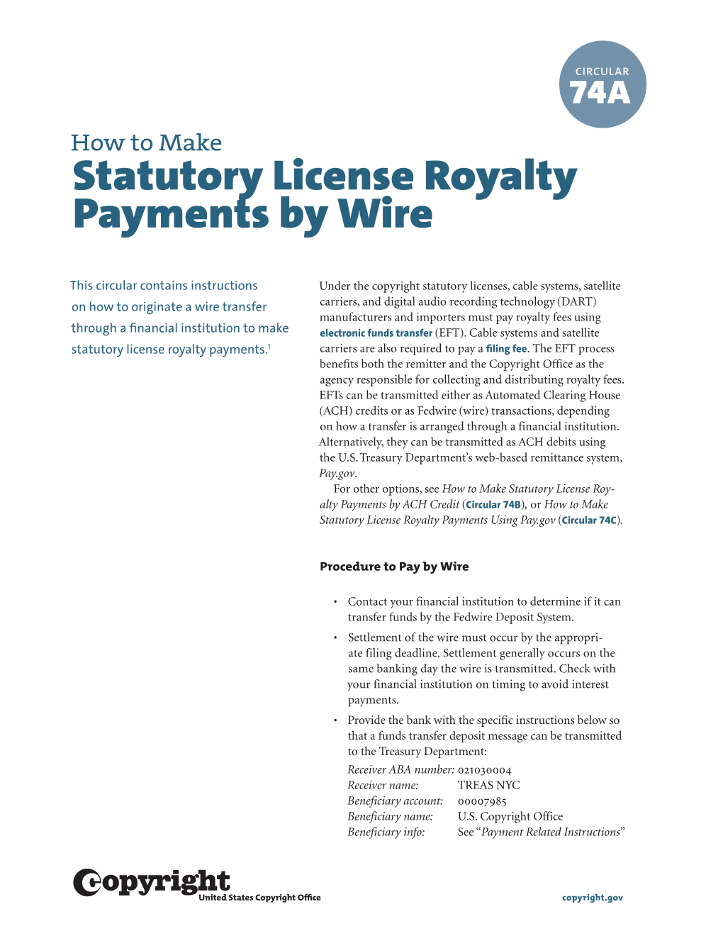 CIRCULAR 74A How to Make Statutory License Royalty Payments by Wire