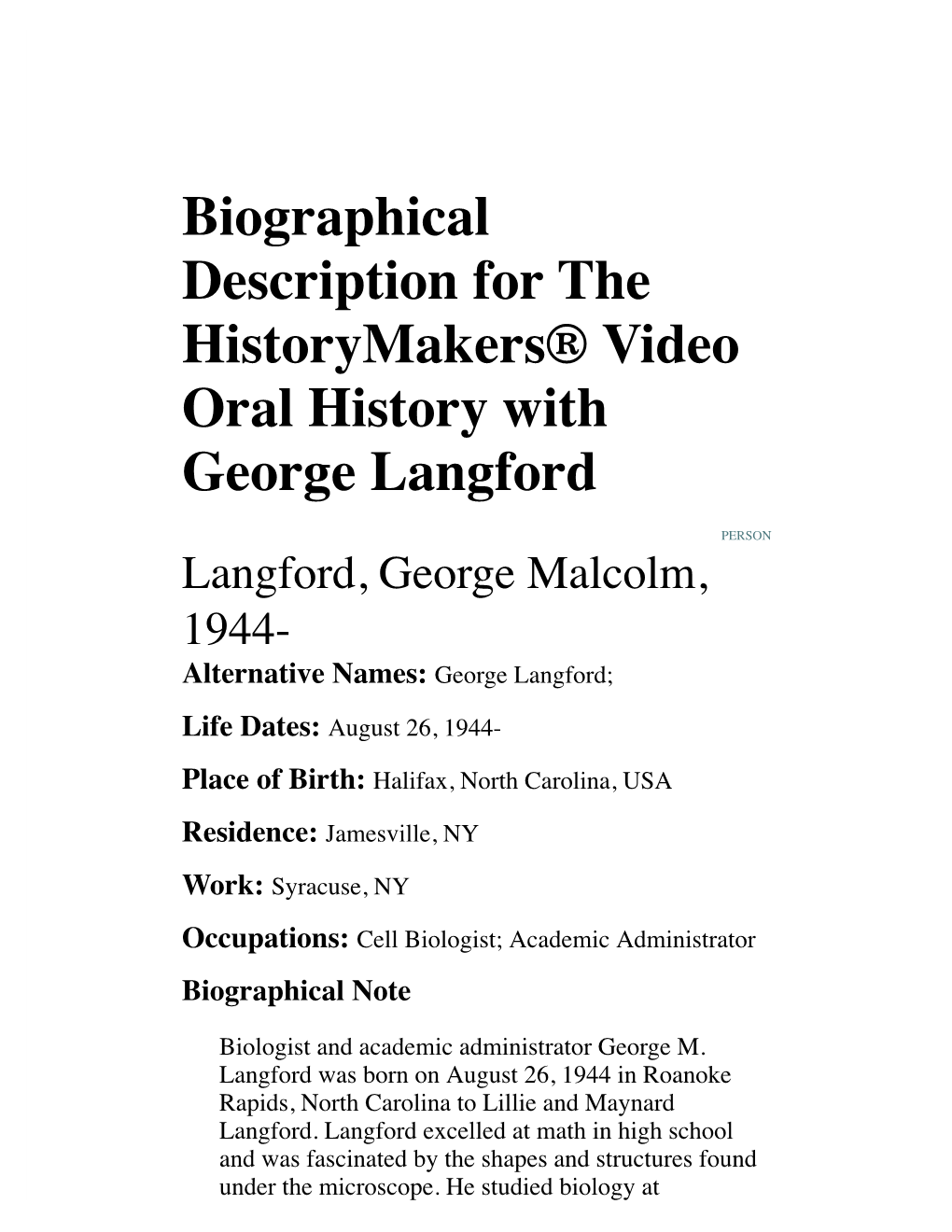 Biographical Description for the Historymakers® Video Oral History with George Langford
