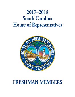 2017–2018 South Carolina House of Representatives FRESHMAN