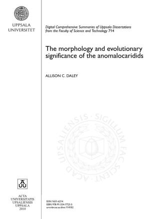 The Morphology and Evolutionary Significance of the Anomalocaridids