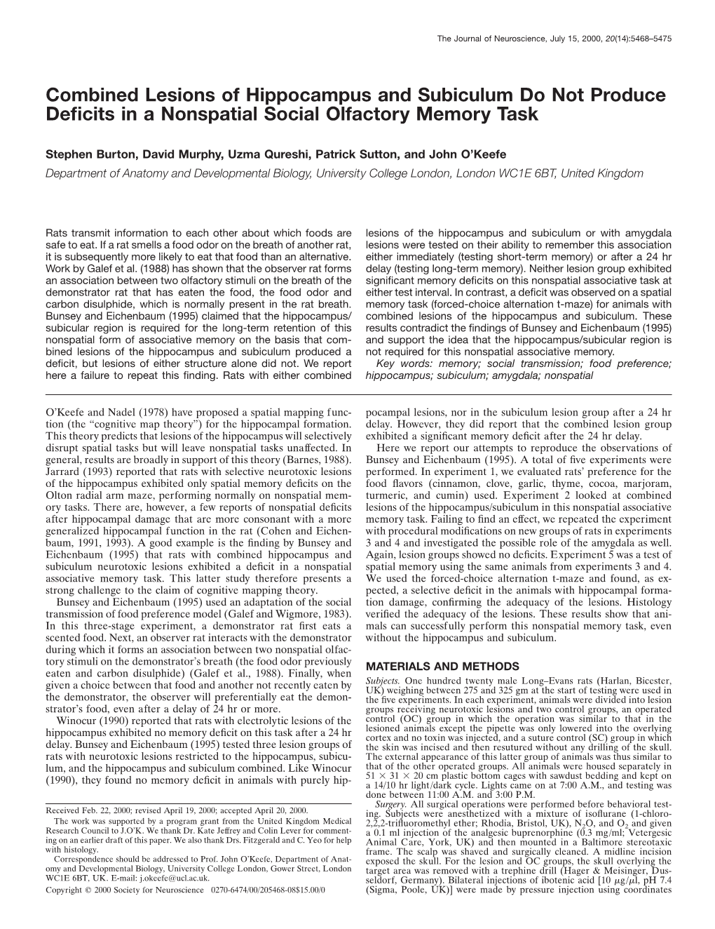 Combined Lesions of Hippocampus and Subiculum Do Not Produce Deﬁcits in a Nonspatial Social Olfactory Memory Task