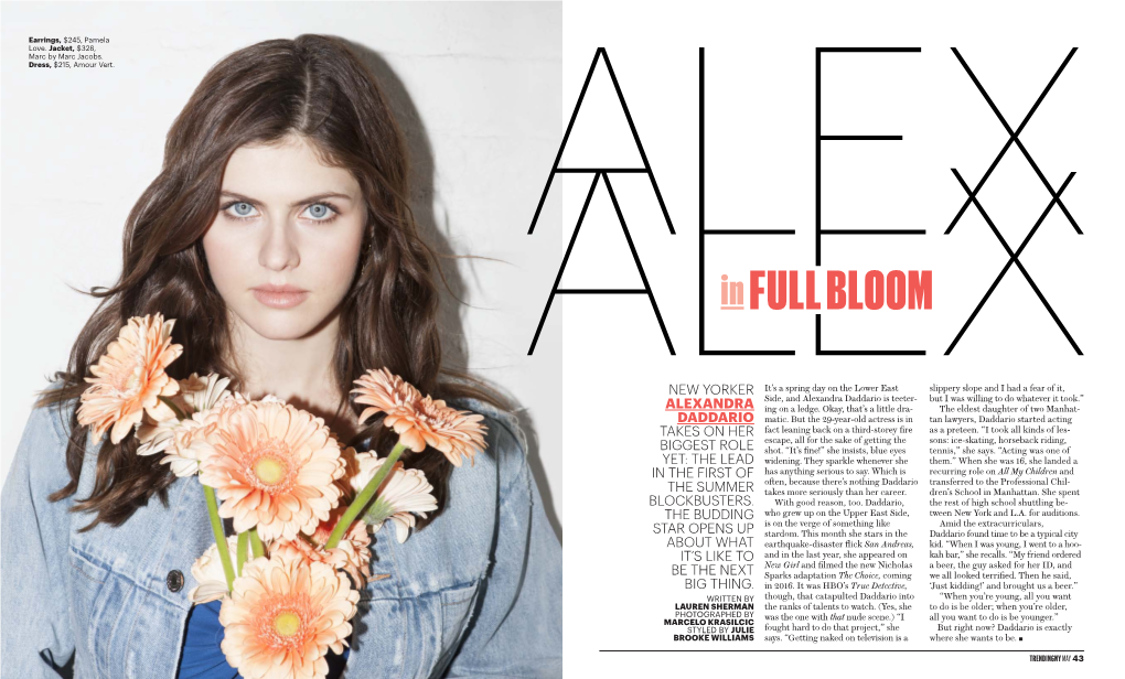 Alexandra Daddario Is Teeter- but I Was Willing to Do Whatever It Took.” Alexandra Ing on a Ledge