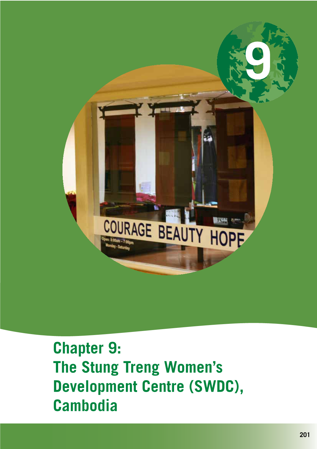 The Stung Treng Women's Development Centre (SWDC