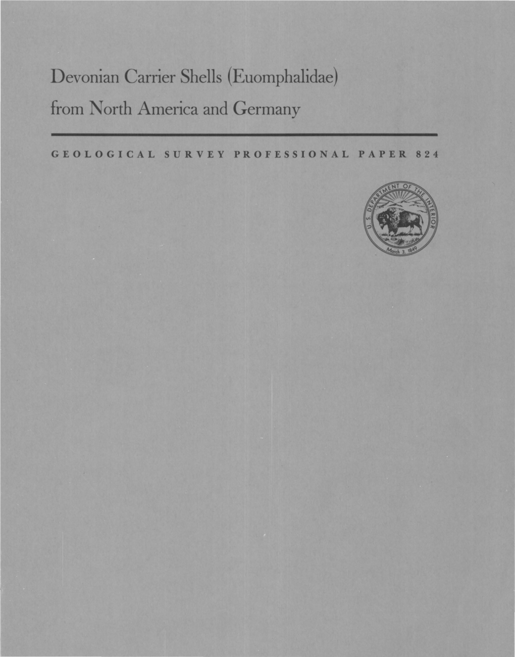 Devonian Carrier Shells (Euomphalidae) from North America and Germany