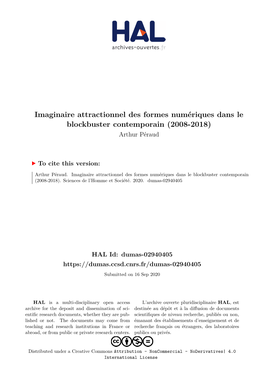 Imaginaire Attractionnel Des Formes Numériques Dans Le Blockbuster Contemporain (2008-2018) Arthur Péraud