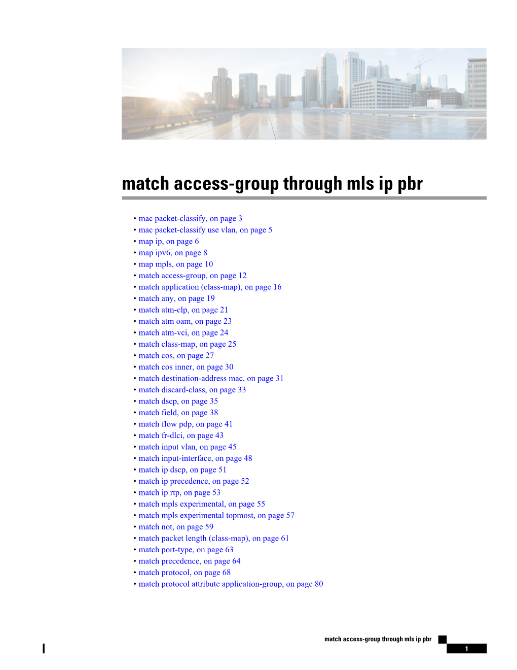 Match Access-Group Through Mls Ip Pbr