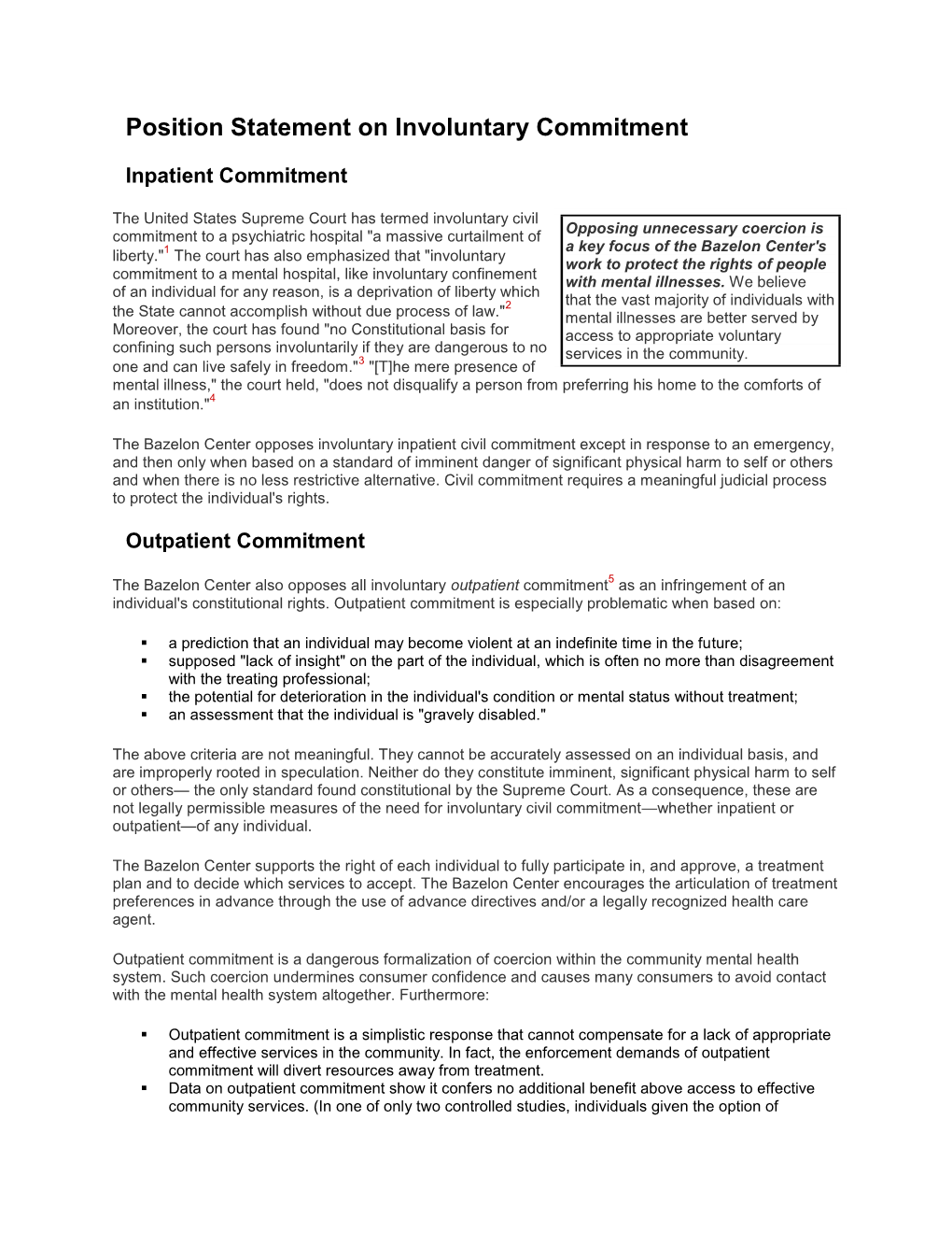Position Statement on Involuntary Commitment