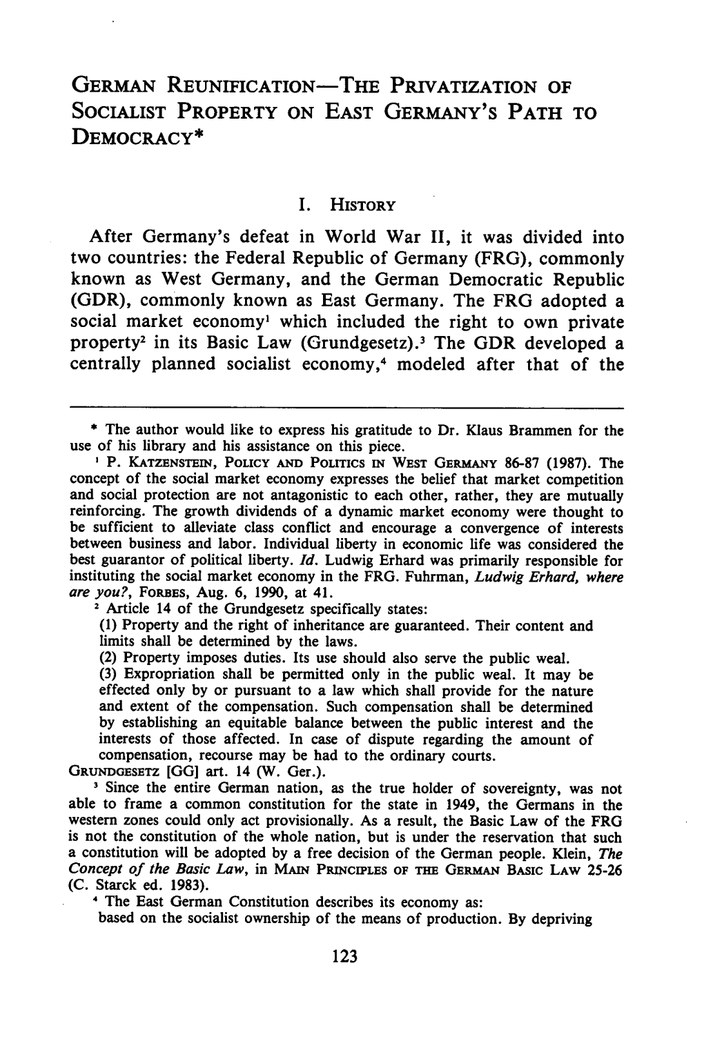 German Reunification-The Privatization of Socialist Property on East Germany's Path to Democracy*