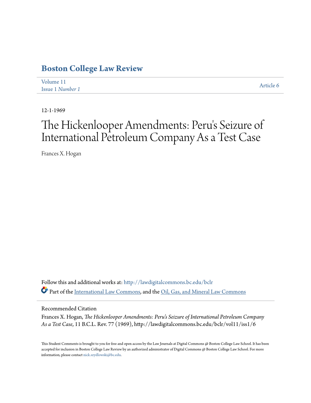 The Hickenlooper Amendments: Peru's Seizure of International Petroleum Company As a Test Case, 11 B.C.L