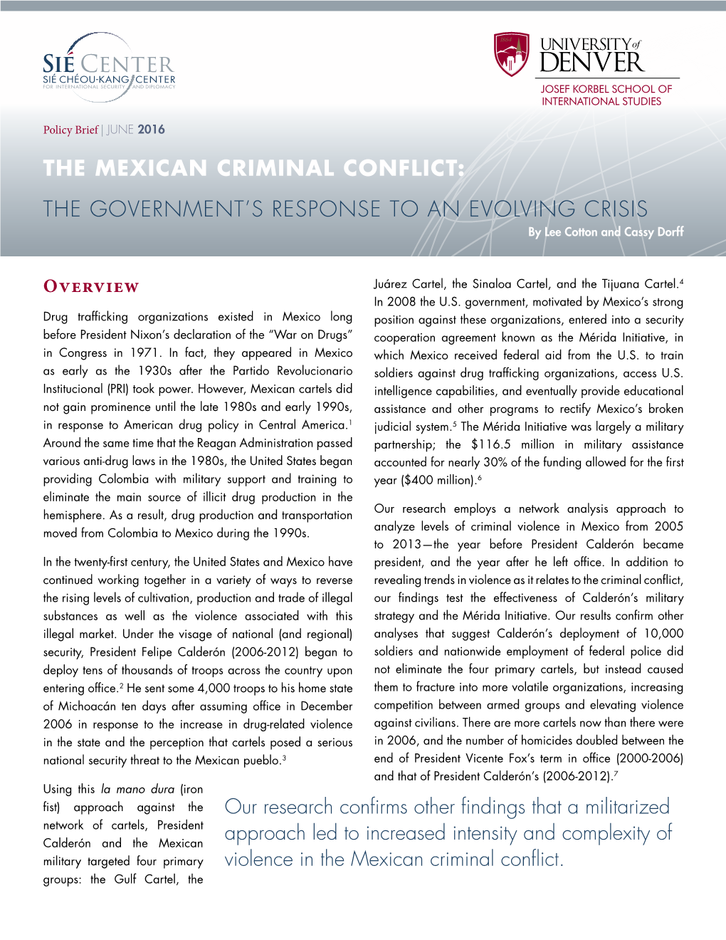 The Mexican Criminal Conflict: the Government's Response to an Evolving Crisis