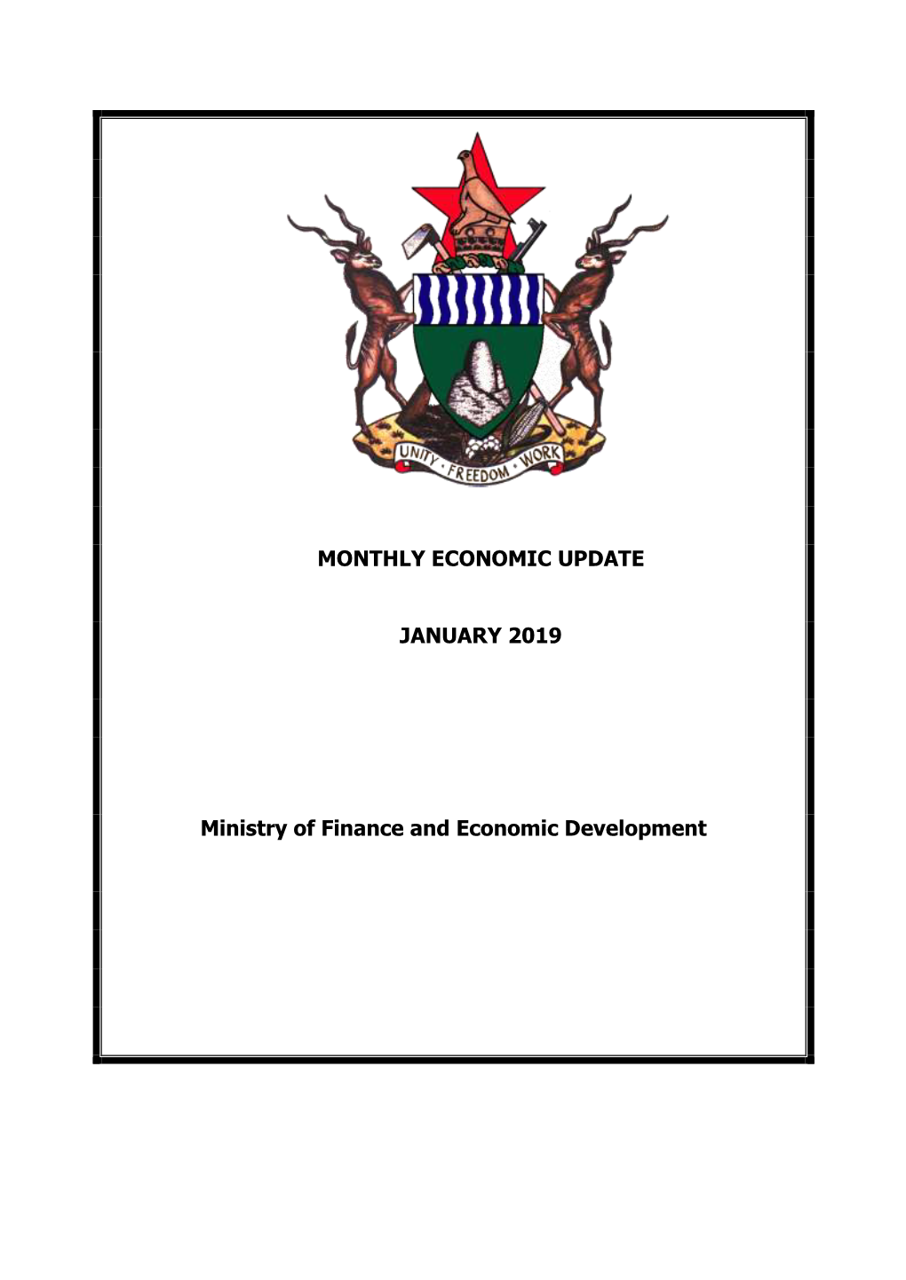 MONTHLY ECONOMIC UPDATE JANUARY 2019 Ministry of Finance