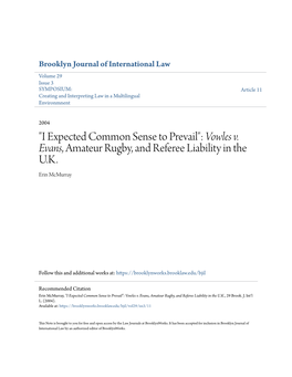"I Expected Common Sense to Prevail": Vowles V. Evans, Amateur Rugby, and Referee Liability in the U.K. Erin Mcmurray