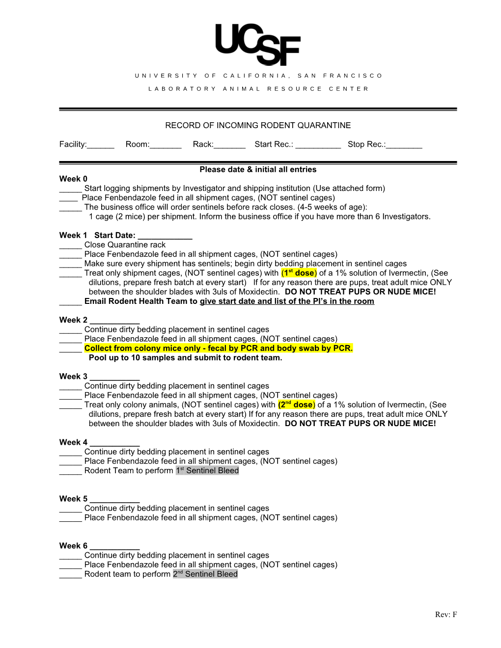 Record of Incoming Rodent Quarantine