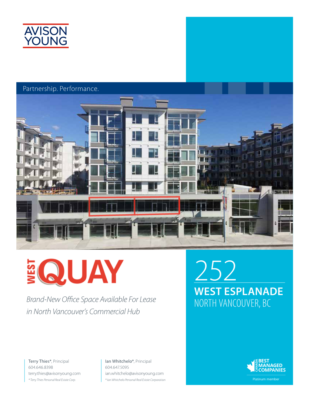 252 WEST ESPLANADE Brand-New Office Space Available for Lease NORTH VANCOUVER, BC in North Vancouver’S Commercial Hub