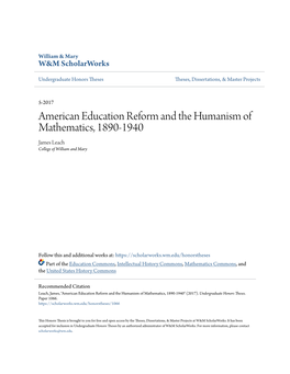 American Education Reform and the Humanism of Mathematics, 1890-1940 James Leach College of William and Mary