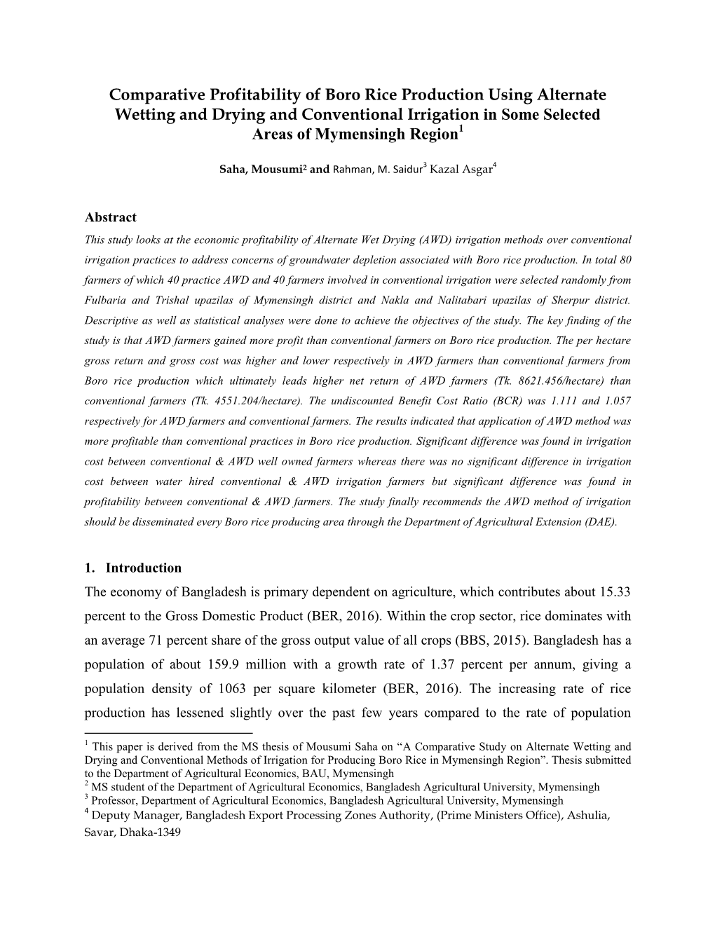 Comparative Profitability of Boro Rice Production Using Alternate Wetting and Drying and Conventional Irrigation in Some Selected Areas of Mymensingh Region1