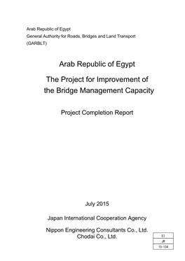 Arab Republic of Egypt the Project for Improvement of the Bridge