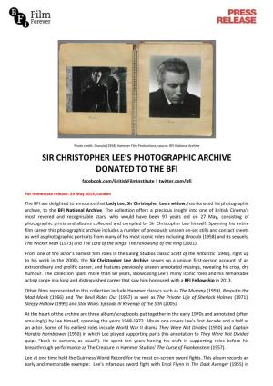 Sir Christopher Lee's Photographic Archive