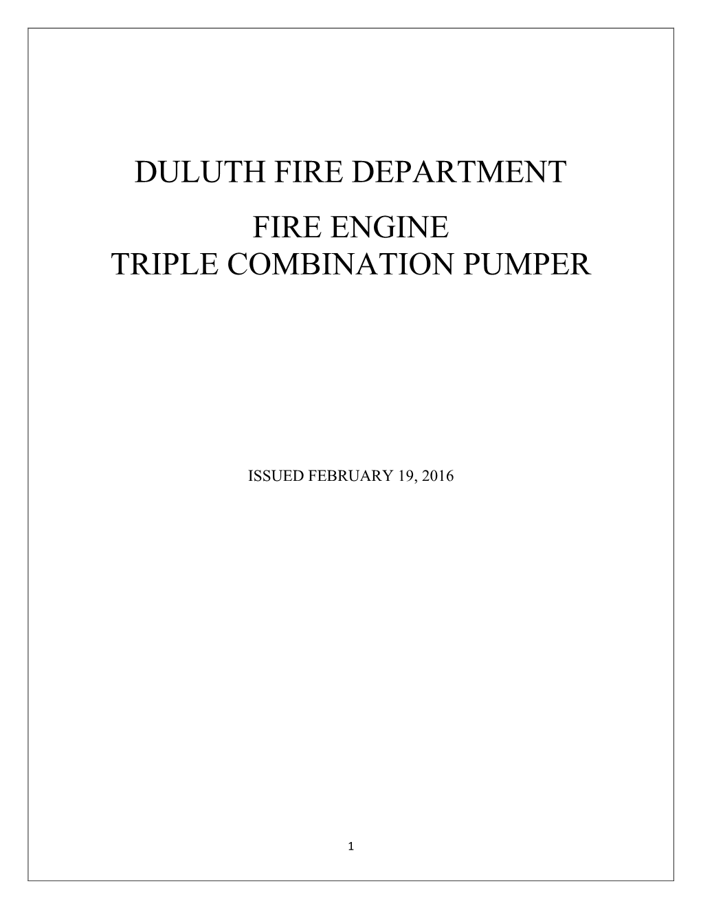 Duluth Fire Department Fire Engine Triple Combination Pumper