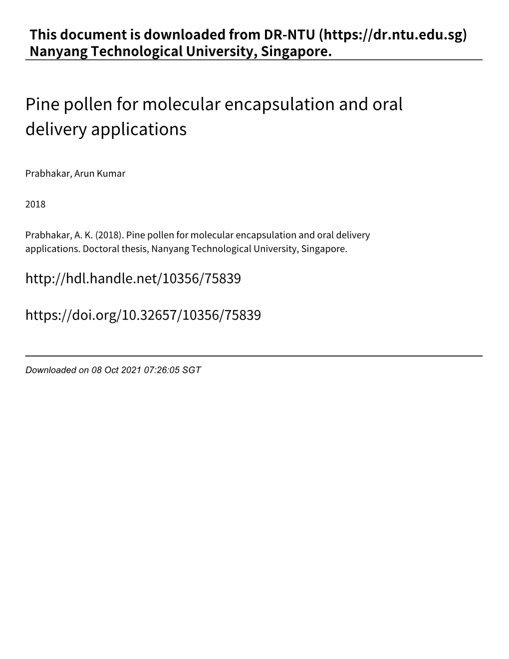 Pine Pollen for Molecular Encapsulation and Oral Delivery Applications