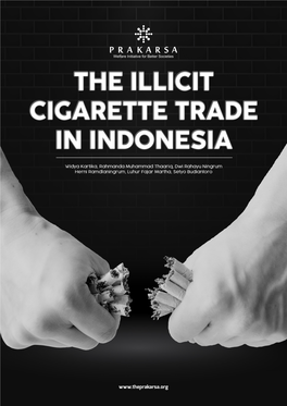 The Illicit Cigarette Trade in Indonesia