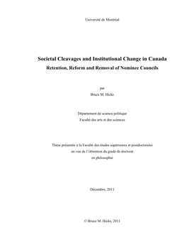 Societal Cleavages and Institutional Change in Canada Retention, Reform and Removal of Nominee Councils