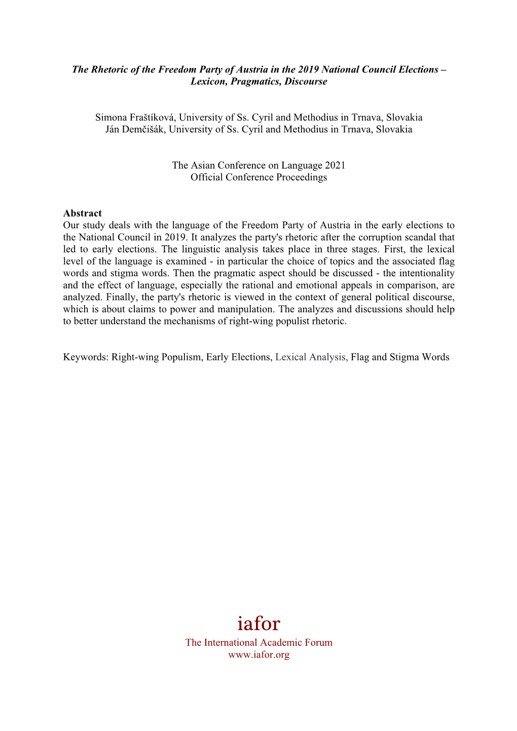 The Rhetoric of the Freedom Party of Austria in the 2019 National Council Elections – Lexicon, Pragmatics, Discourse Simona Fr